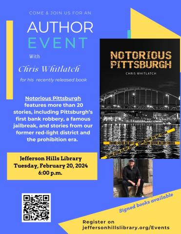 Author Evening - Notorious Pittsburgh with Chris Whitlatch