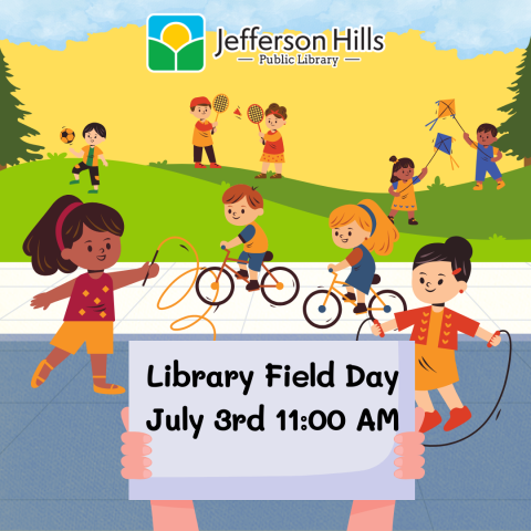 Library Field Day July 3rd