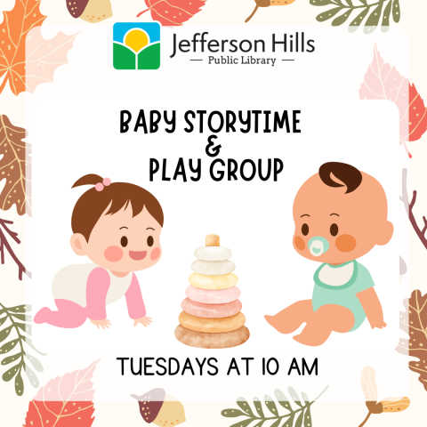 Baby Storytime & Play Group Tuesdays @ 10AM