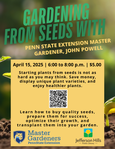 Penn State Master Gardeners - Gardening from Seeds