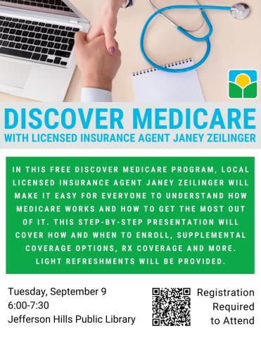 Discover Medicare, Tuesday, September 9th, at 6 PM at the Jefferson Hills Public Library
